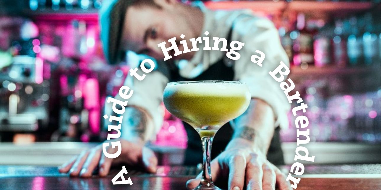 hiring a bartender