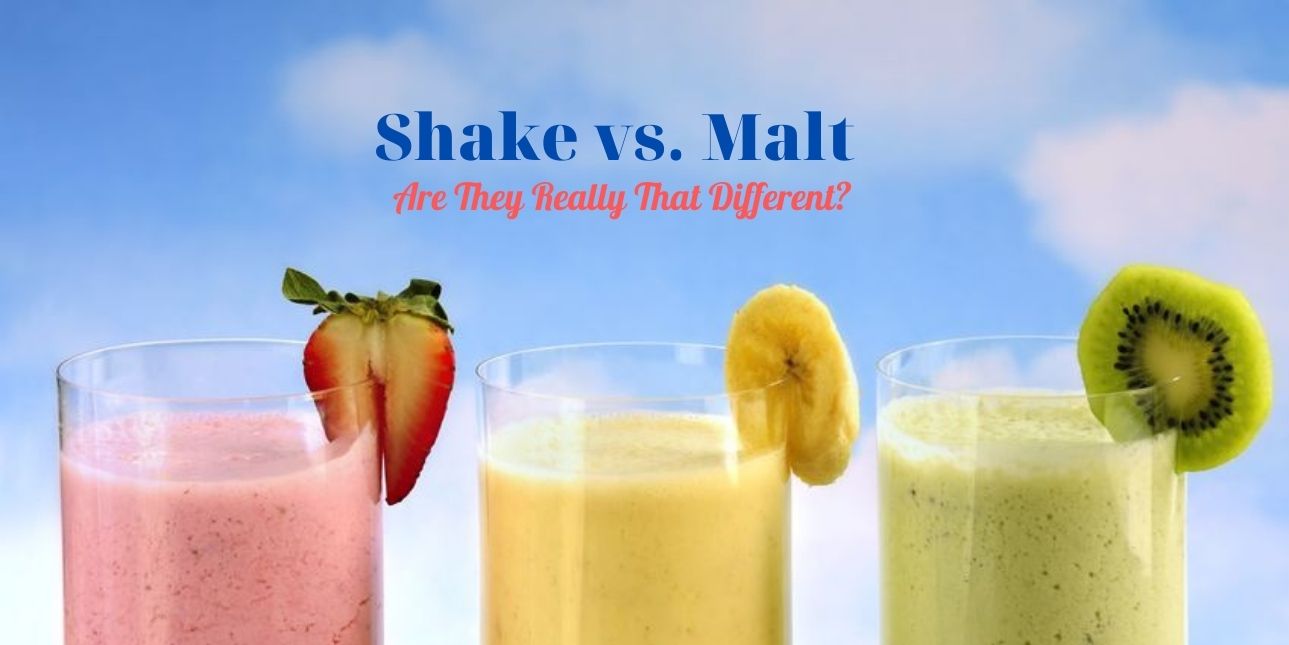 Shake vs. Malt Are They Really That Different