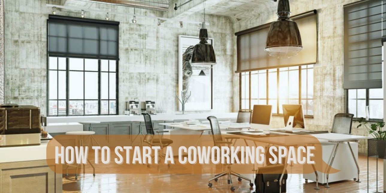 how to start a coworking space